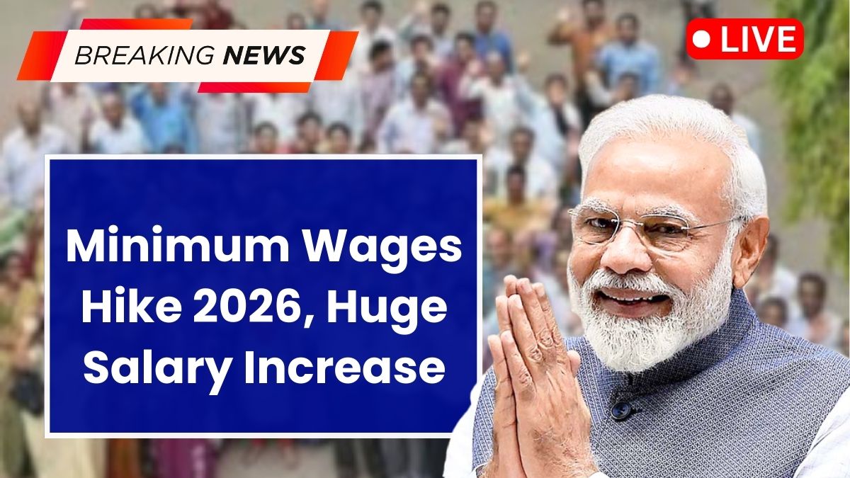 Minimum Wages Hike 2026